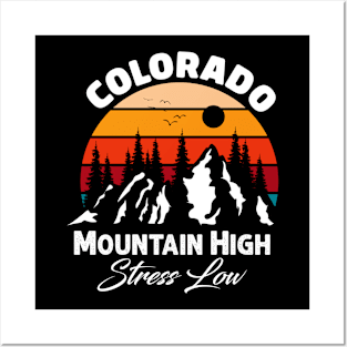 Colorado - Mountains High Stress Low - retro styled Posters and Art